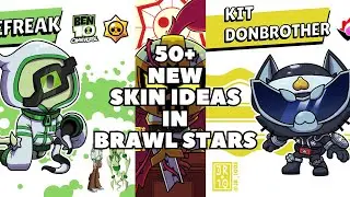 50+ New Skin Ideas in Brawl Stars