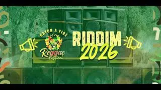 Catch A Fire Riddim 2026 Instrumental 