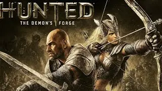 Hunted: The Demon&rsquo;s Forge - First Look