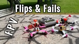 Flips and Fails - Weekend Freestyle FPV Flight