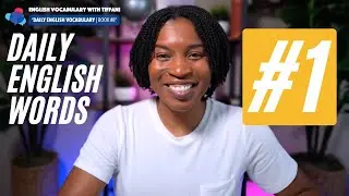 LEARN DAILY ENGLISH VOCABULARY | BOOK 8 WORD #1 