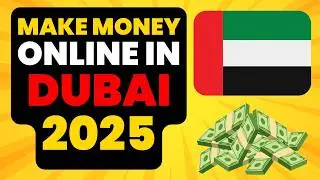 🇦🇪 How to Make Money Online in Dubai 2025 | Online Money Making Opportunities in Dubai UAE