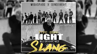 Light - Slang Type beat | Ft. Billy sio & ATC Nico GreekTrap #instrumental (2020)