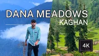 Dana Meadows Kaghan | Hidden Beauty Of Kaghan Valley | Lush Green Meadows | Unseen Beauty | #Kaghan