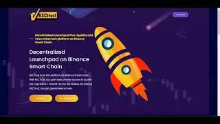 Децентрализованная платформа запуска на Binance Smart Chain