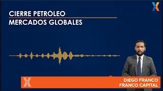 Cierre mercados globales y petróleo - Enero 8 / 2026
