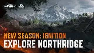 New Season: IGNITION New Map | Explore Northridge