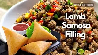 Lamb Samosa Filling | Ramadan recipes with Iti 🌙