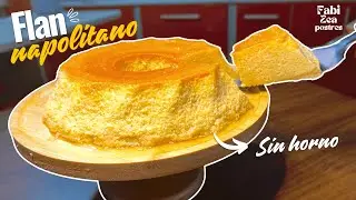 Flan napolitano en estufa🍮