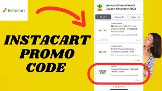 Instacart PROMO CODE (2025)