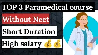 Top 3 Paramedical course in 2024 || Best paramedical course for PCB Student @Careerbykabira