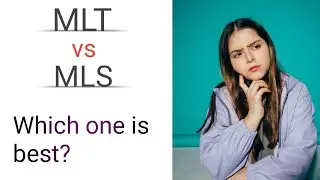MLT vs MLS - which Career is Right for you