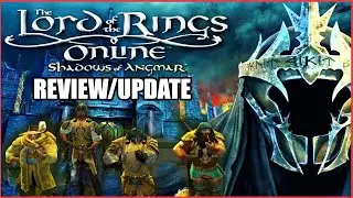 Is Lord of the Rings Online: Shadows of Angmar WORTH IT in 2022?