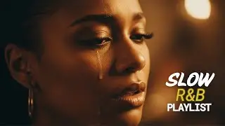 Sad Slow R&B &ndash; Emotional Music for Lonely Nights