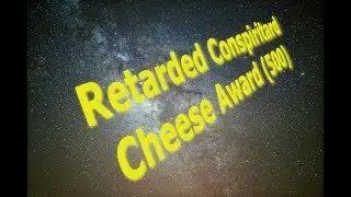 Conspiritard Cheese Awards!