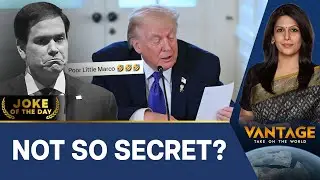 Trump Reads Rubio&rsquo;s &ldquo;Secret&rdquo; Note | Vantage with Palki Sharma | N18G
