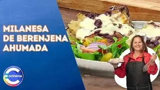¡MILANESA DE BERENJENA AHUMADA! 🍆🤤 Súper receta vegetariana | Cocineros argentinos