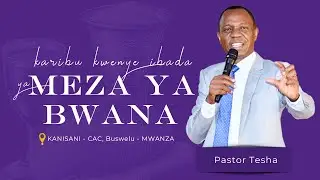 🔴#LIVE PASTOR TESHA: IBADA YA JUMAPILI KANISANI CAC BUSWELU 04 MAY, 2025