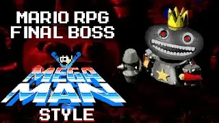 Super Mario RPG, Final Boss Theme - Mega Man Style 8-Bit Remix