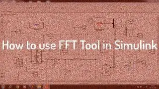 How to use FFT Analysis Tool in MATLAB Simulink | EnggClasses | Tharagathi