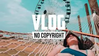 MBB - Wake Up (Vlog No Copyright Music)