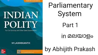 Lec- 24 | Indian Polity by M Laxmikanth | Explained in Malayalam | by Abhijith Prakash