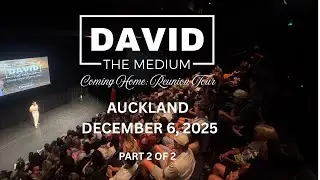 [PART 2] David The Medium's first-ever international show, connecting with Spirit in Auckland, NZ