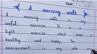 | A MORNING WALK | ESSAY IN ENGLISH |