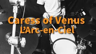 Caress of Venus/L'Arc-en-Ciel