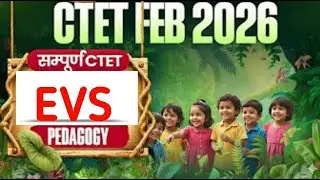 CTET Previous Year Question Paper EVS Pedagogy | CTET 2026Preparation | modal paper #35 #1day exam