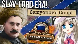 Semyonov, Slavlord of China! Zhletorossyia & Mongolia in Hearts of Iron 4