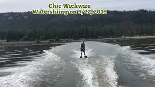 Chic Wickwire &mdash; Weekend 13 &mdash; Waterskiing and wakeboarding on Sunday, 9/22/2019