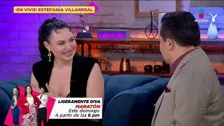 EN VIVO  Estefanía Villarreal revela cómo se CUMPLIÓ su SUEÑO al hacer 'Ligeramente Diva'