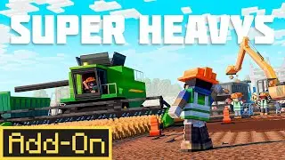 Minecraft Bedrock: SUPER HEAVYS Addon &ndash; Epic Construction & Farming Vehicles!