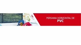 Como instalar una Persiana Horizontal de PVC marca Reggia