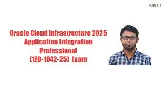 Exam 1Z0-1042-25: OCl 2025 Application Integration Professional | Passed 76% on Oct-15-2025