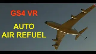 GS4 VR Auto Air Refuel Tutorial