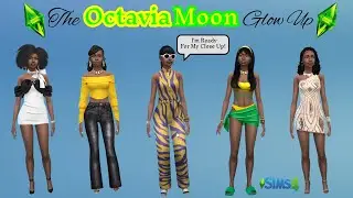 From Drama Queen to Dream Queen Octavia Moon Glow-Up #thesims4 #gaming #simulation #makeup #glowup