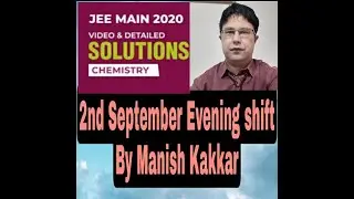 JEE Mains 2020 : Paper Solution I  2nd Sept I JEE CHEMISTRY