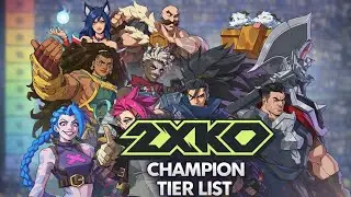 ULTIMATE 2XKO Champion Tier List
