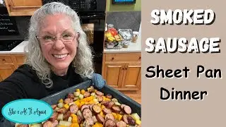 Smoked Sausage Sheet Pan Dinner