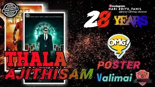 28 years thala ajithisam new valimai poster viswasam them song full screen what s app status