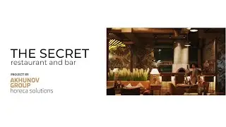 The Secret Restaurant & bar. Project by Akhunov Group.