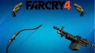FarCry 4 Best Weapons in the game! HD