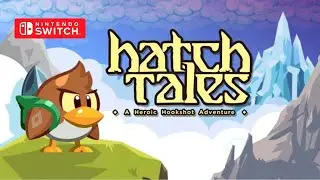 Hatch Tales: A Heroic Hookshot Adventure Gameplay Nintendo Switch