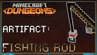 Minecraft Dungeons Fishing Rod : Artifact [Beta Analysis]