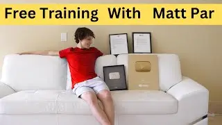 Free Training with Matt Par