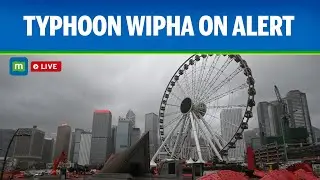 TYPHOON WIPHA UPDATE |Hong Kong on alert as Tropical Storm Wipha draws closer |Flight cancelled