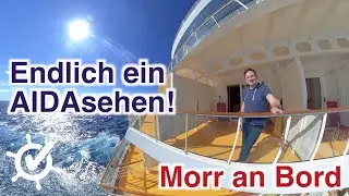Endlich ein AIDAsehen! Morr an Bord #3 - AIDA-Neustart auf AIDAblu