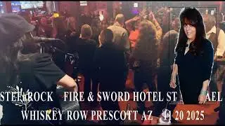 STEFnROCK FIRE & SWORD HOTEL ST MICHAEL WHISKEY ROW PRESCOTT 2025 #лайк